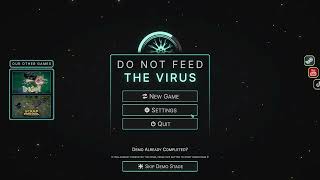 DO NOT FEED THE VIRUS - Incremental