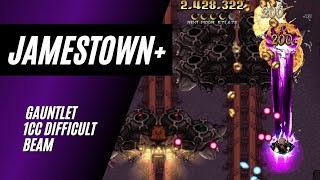 Jamestown+ Gauntlet 1cc Difficult - Beam (Switch)