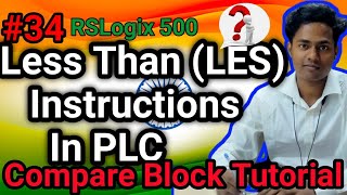 Less Than Block In PLC | (LES) Than Block In PLC | RSLogix 500 English Tutorial For Beginners | PLC