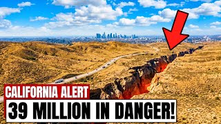 San Andreas Fault CRACKS OPEN — 39,000,000 Californians On DEATH ZONE Alert