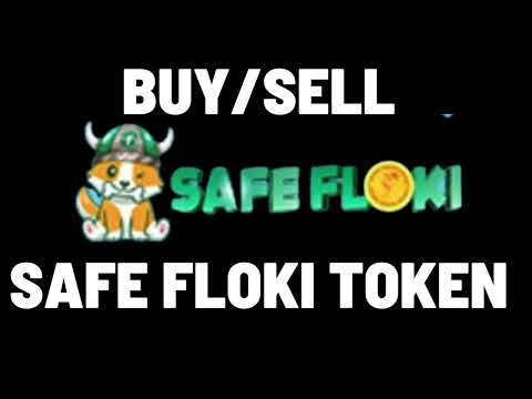 How to Buy/Sell SAFE FLOKI Token #safefloki #flokitoken #buysellcrypto