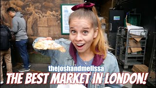 The BEST and OLDEST market in London!