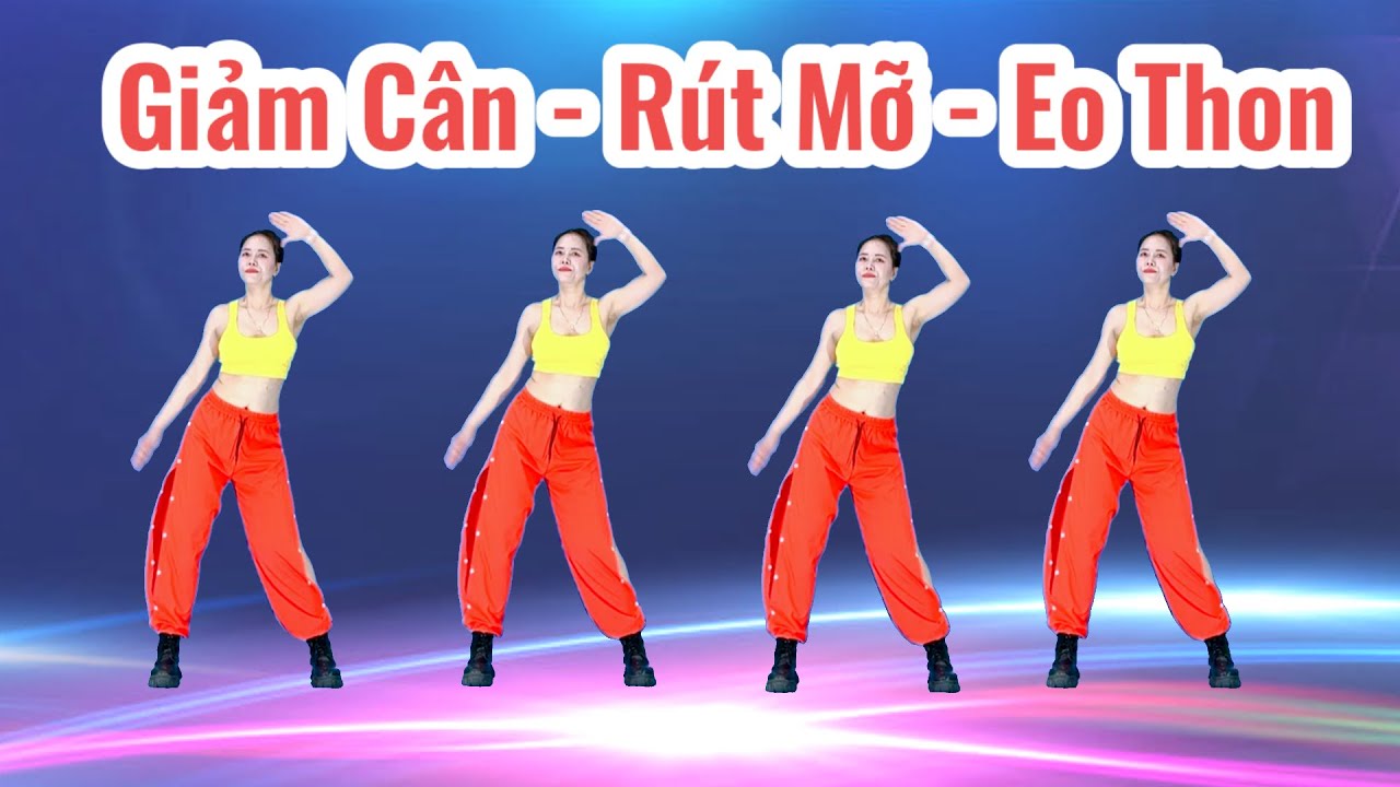 THẾ DỤC GIẢM CÂN - GIẢM MỠ - EO THON