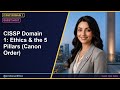 CISSP Domain 1: Ethics & the 5 Pillars (Canon Order)