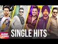 Mankirt Aulakh | Akhil | Millind Gabba | Ranjit Bawa | Jass Bajwa | Single Hits | Audio Jukebox 2017