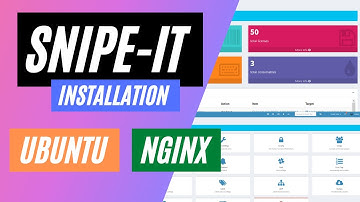 SNIPE-IT Installation On Ubuntu (NGINX)
