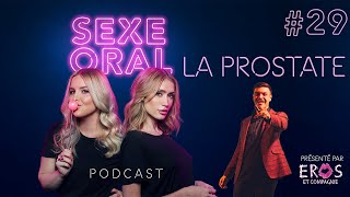 Sexe Oral #29 - La Prostate (Avec Jay Beland)