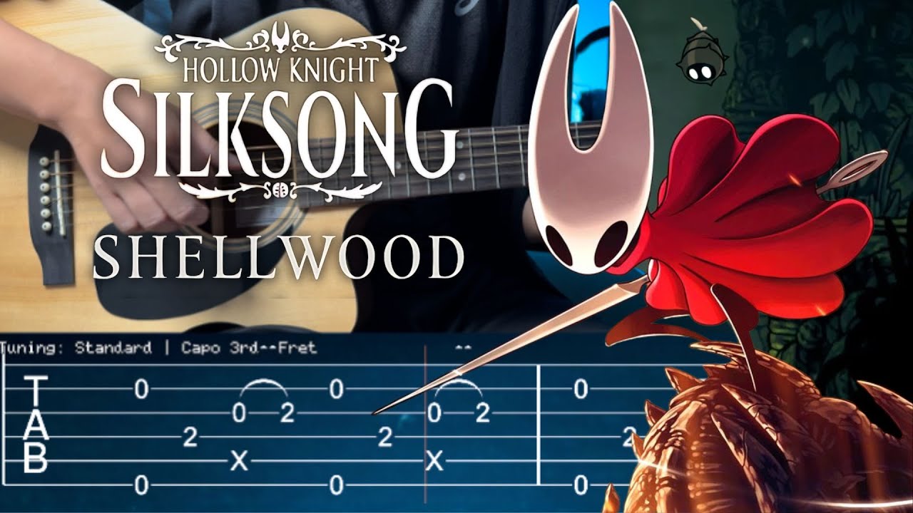 Shellwood - Hollow Knight: Silksong | Fingerstyle Guitar Cover + TAB