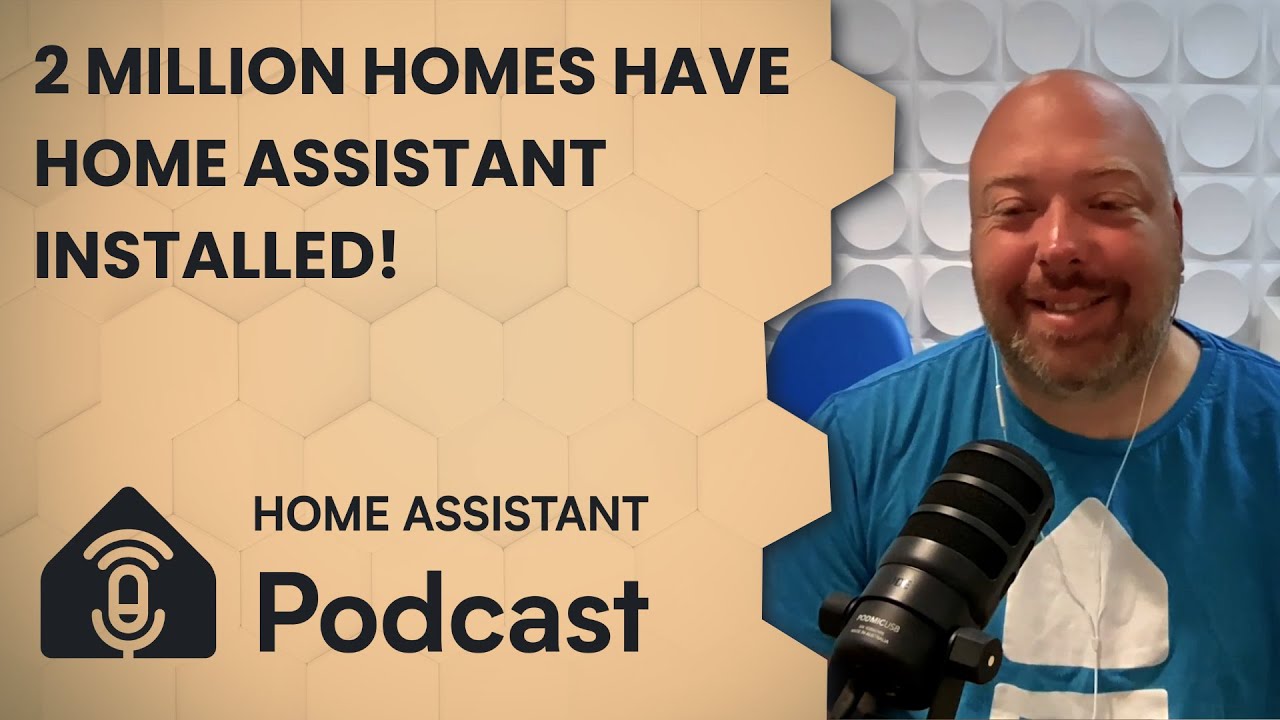 Home Assistant reaches 2 million homes | Home Assistant Podcast - YouTube