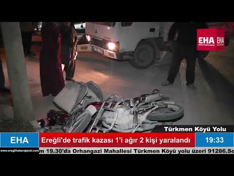 Ereğli'de trafik kazası 1'i ağır 2 kişi yaralandı