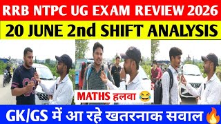 RRB NTPC Review 2nd Shift 20 June 2026 | RRB NTPC Exam Analysis Today | RRB NTPC UG Exam Review 2026
