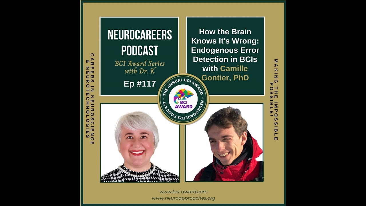 How the Brain Knows It's Wrong: Endogenous Error Detection in BCIs with Camille Gontier, PhD