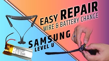 SAMSUNG LEVEL U REPARING #BATTERY REPLACE #WIRE CHANGE