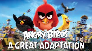 Why The Angry Birds Movie Is A Good Adaptation The Angry Birds Movie Review