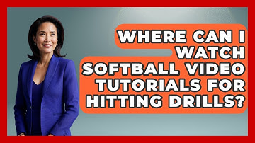 Where Can I Watch Softball Video Tutorials for Hitting Drills? | Softball Basics and Beyond News
