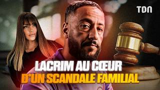 Le rappeur Lacrim se retrouve au cœur d'un énorme scandale familial