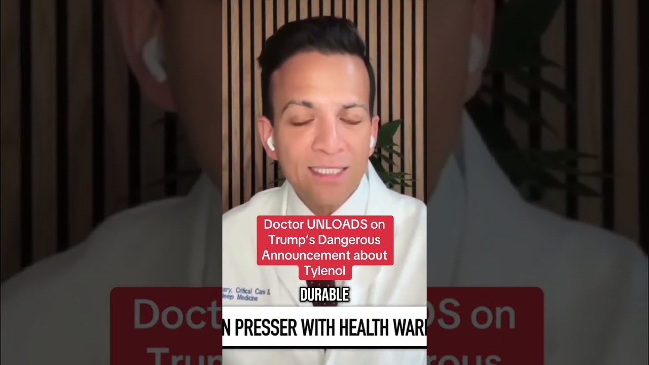 Top Doctor DEBUNKS Trump's DEADLY LIES on Tylenol