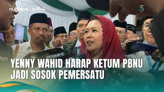 Yenny Wahid Hopes the Elected PBNU Chairman Is a Unifying Figure | NU Congress