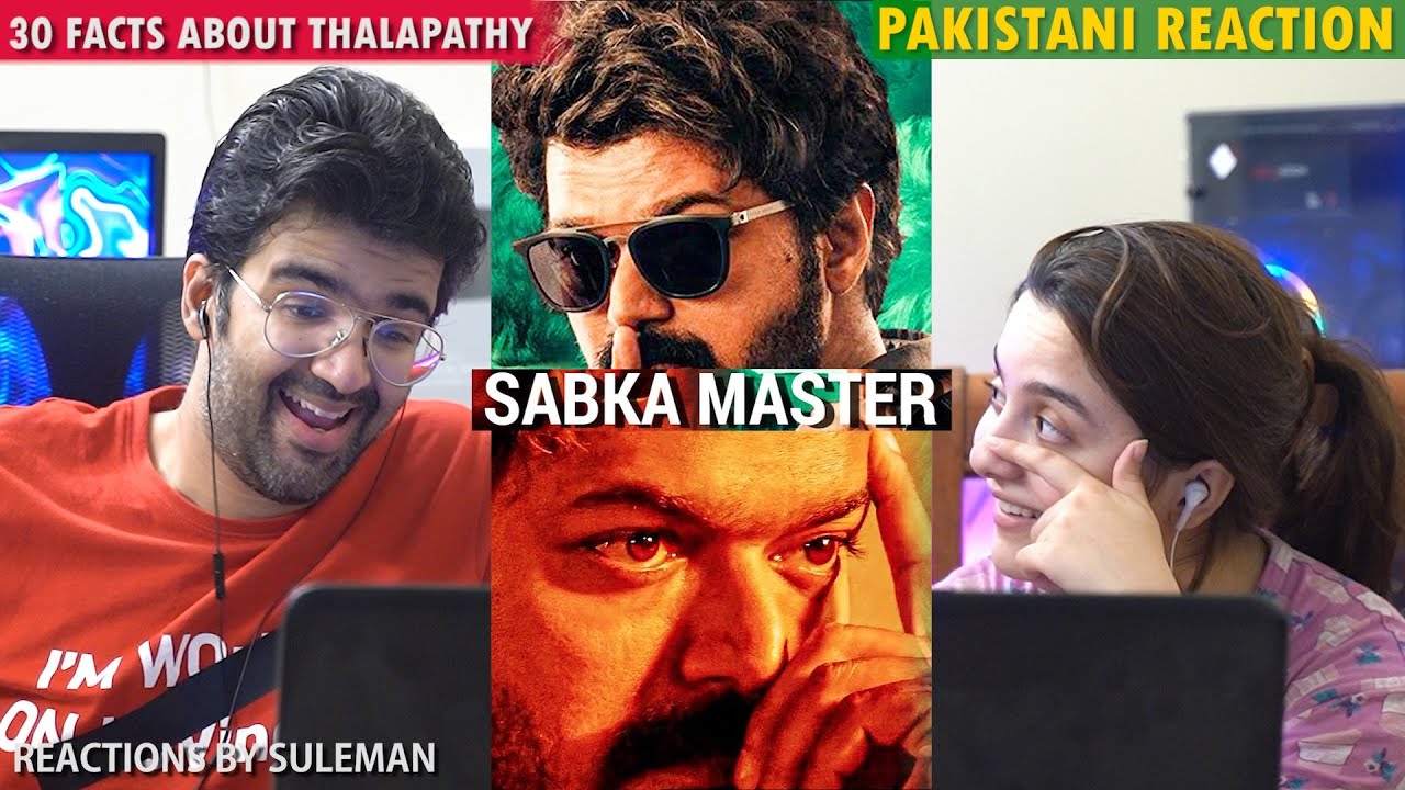 Pakistani Couple Reacts To 30 Amazing Facts About Thalapathy Vijay | Master | Hindi