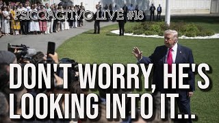 Doomer Friday: The missing/dead scientists list case reaches President Trump - Psicoactivo Live #18