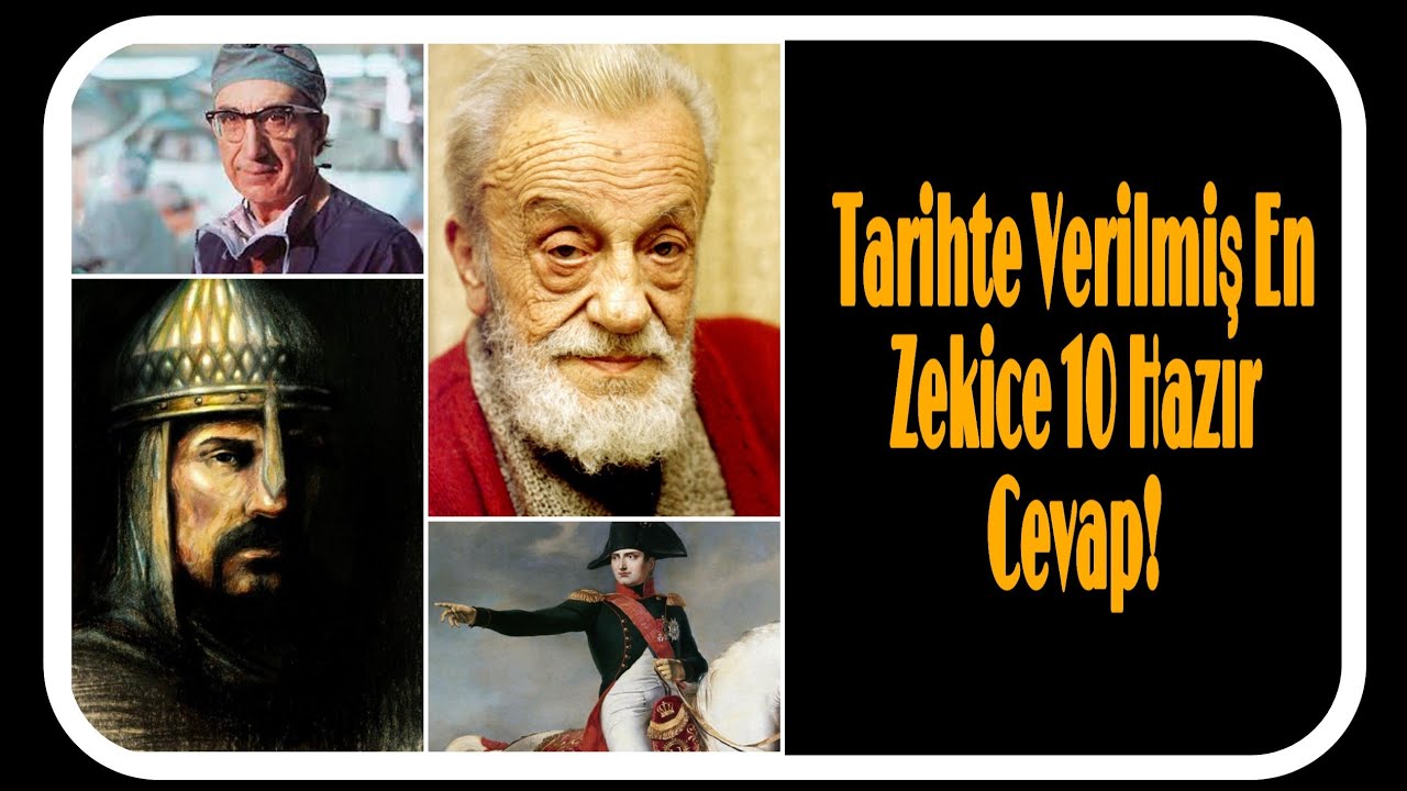 Tarihte Verilmiş En Zekice 10 Hazır Cevap