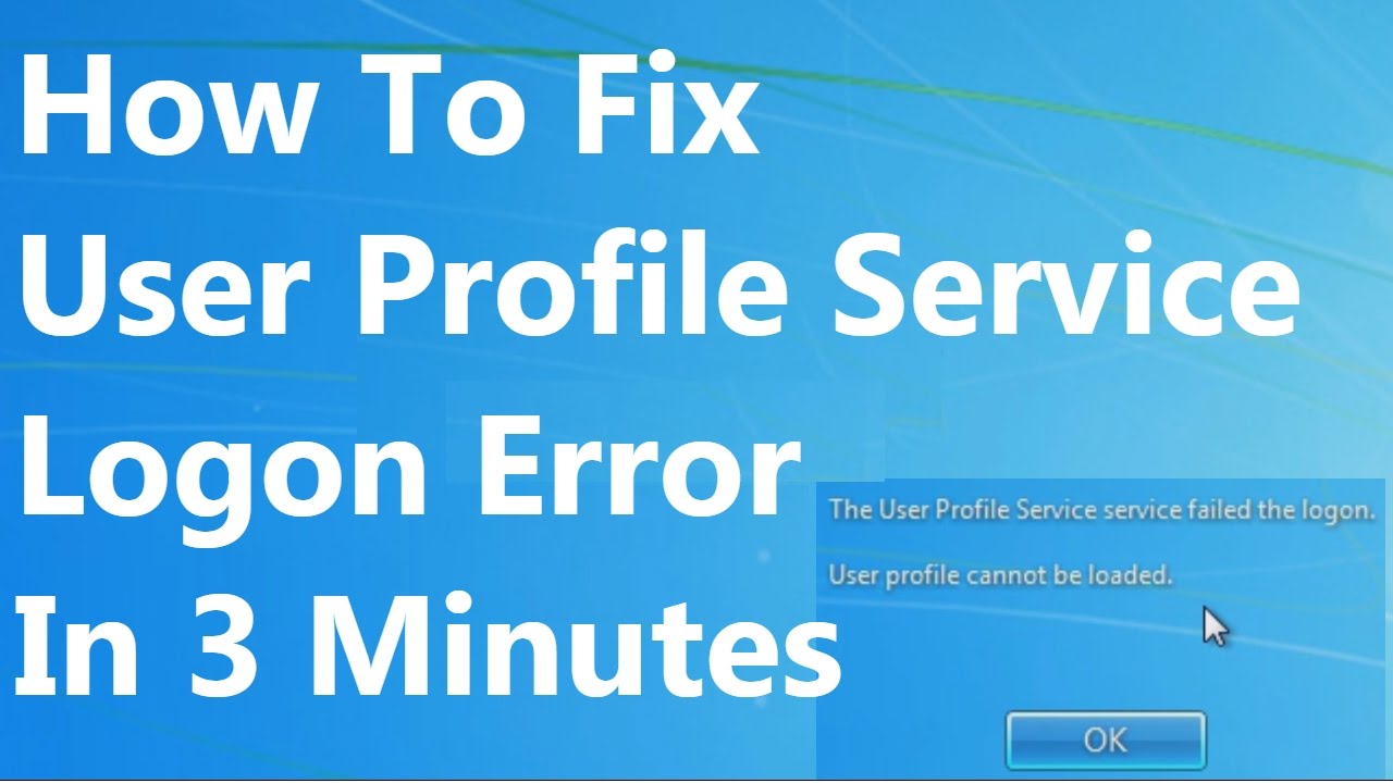 The user profile service service failed the sign-in. User profile cannot be loaded.. Press the Logon softkey. User login error