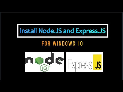 Install Node.js and Express.js | windows 10