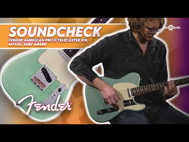 SOUNDCHECK | Fender American Pro II Telecaster RW, Mystic Surf Green class=