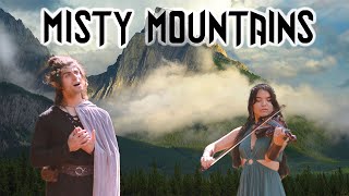 Misty Mountains but it’s sung by the elves - Mia Asano & Vinny Marchi