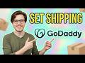 How To Set Up Shipping In Godaddy [2026 Guide]