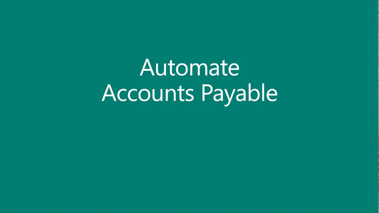 Microsoft Dynamics 365 Business Central - Automate Accounts Payable ...