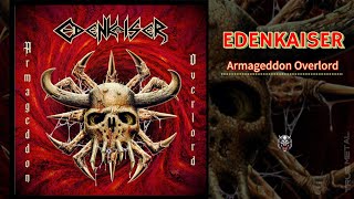 Black Thrash Metal 2024 Full Album "EDENKAISER" - Armageddon Overlord