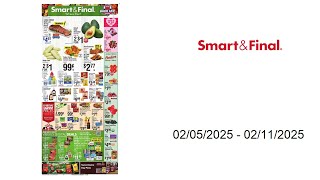 Smart & Final Weekly Ad - 02/05/2025 - 02/11/2025