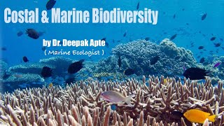Costal and Marine Biodiversity | Dr. Deepak Apte