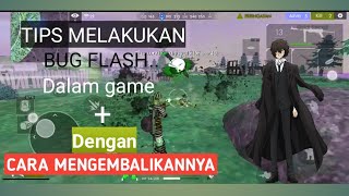 Cara memakai bug FLASH!!  Dan mengatasi langsung di in game.. screenshot 4