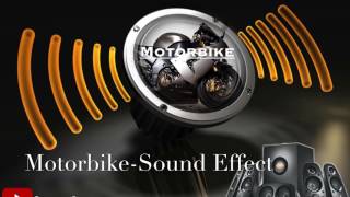 Motorbike-Sound Effect