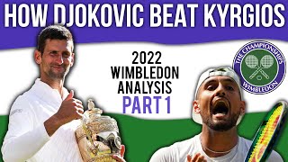 How Novak Djokovic beat Nick Kyrgios at Wimbledon 2022 | Backhand Beast
