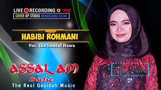 Habibi Rohmani - Ika Ismatul Hawa - Assalam Musik Pekalongan Cover Live Show Kendal