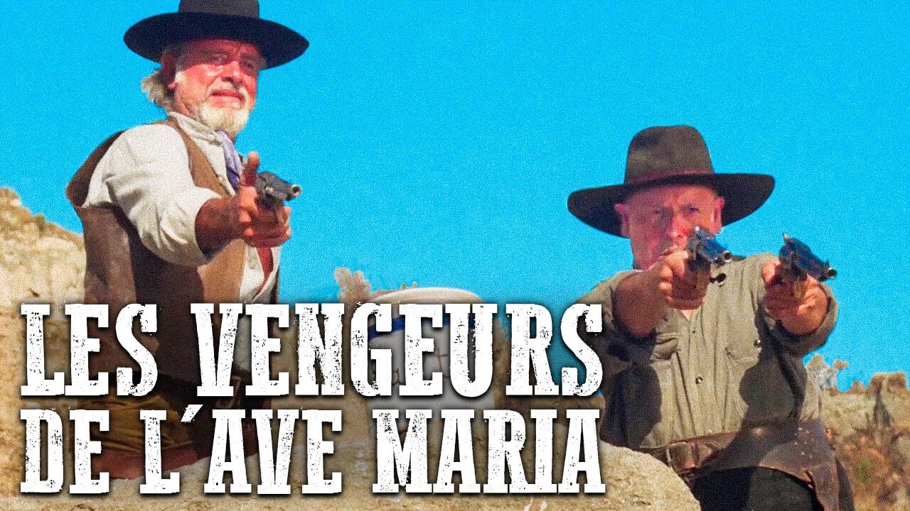 Les Vengeurs de l'Ave Maria | Film western complet en français - YouTube