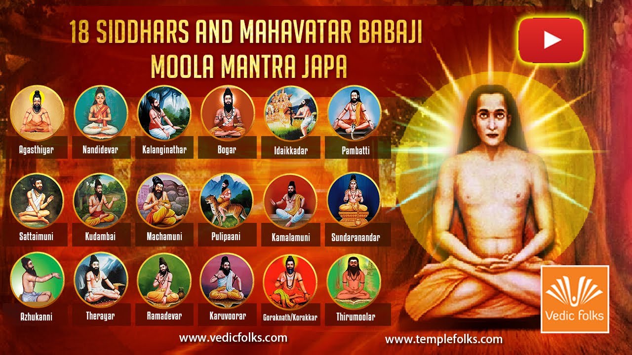 18 Siddhars & Mahavatar Babaji Moola mantra Japa 108 & Sadhana ...