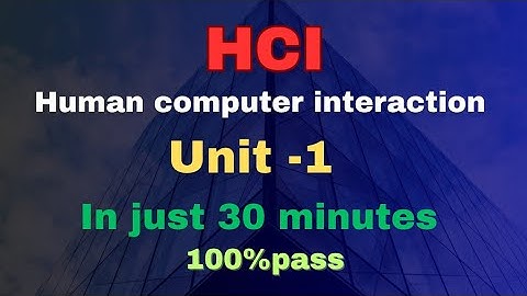 HCI (Human computer interaction) | unit1 in just 30 minutes | in telugu | 100% pass