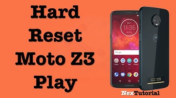 How to Hard Reset Moto Z3 Play | Factory Reset Moto Z3 Play | NexTutorial