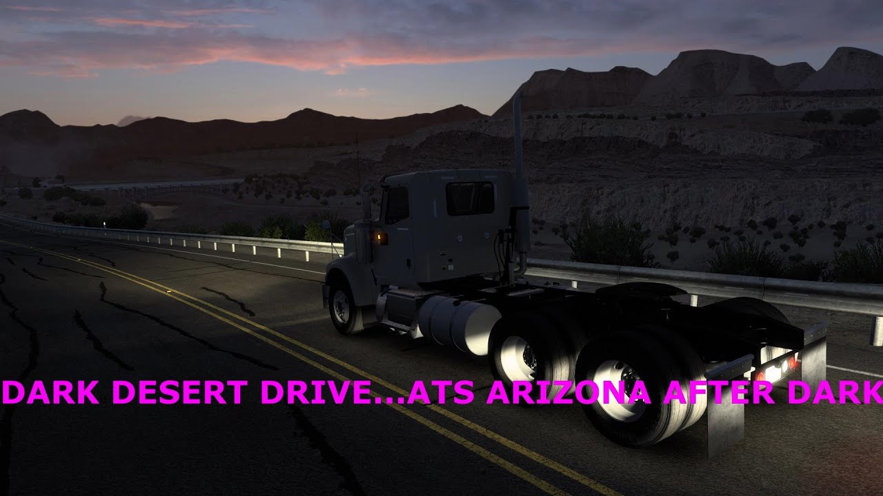 Dark Desert night drive:  ATS Arizona After Dark | B Driver Sims