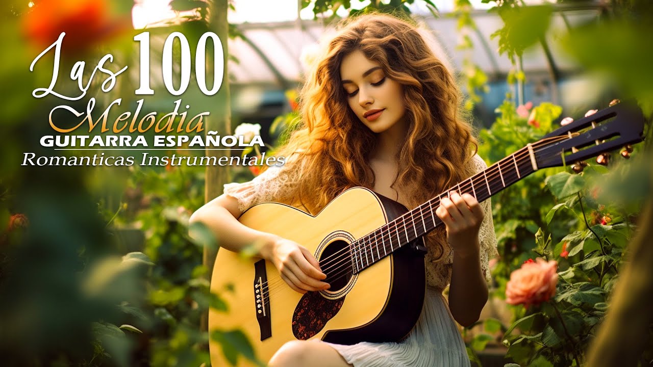 The Most Beautiful Melody In The World, The Best Guitar Songs for You ...