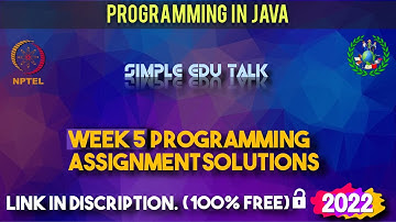 Programming in Java week 5 all 5 programming assignment answer with code link | Nptel | Swayam