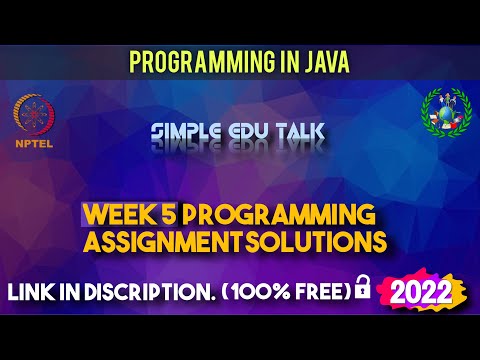 Programming in Java week 5 all 5 programming assignment answer with code link | Nptel | Swayam