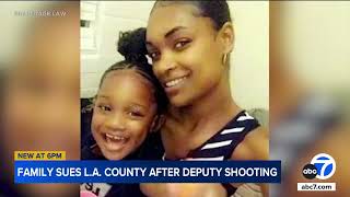 Family of woman fatally shot by LASD deputy in front of daughter announces lawsuit