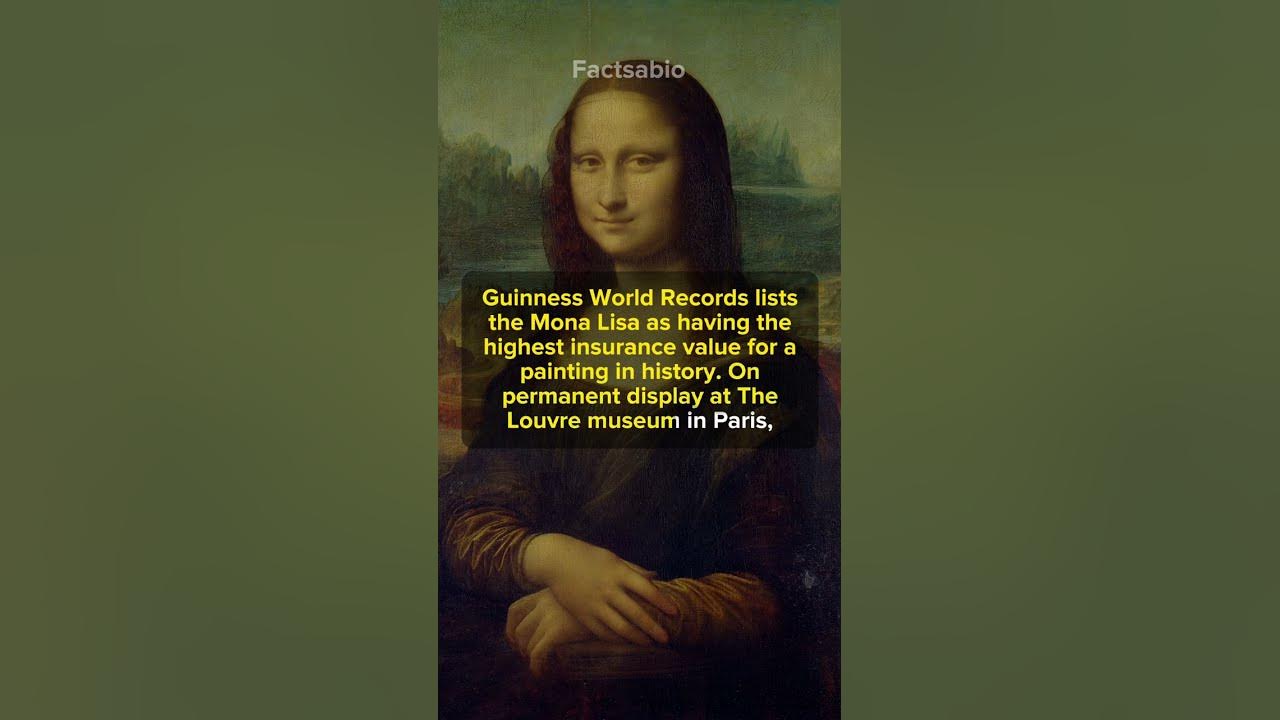 How much is the portrait of Mona Lisa worth facts shorts monalisa