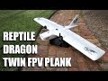 Reptile Dragon Twin Motor FPV Plank - Review and Assembly