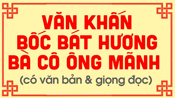 Bài văn khấn sau khi bốc bát nhang mới